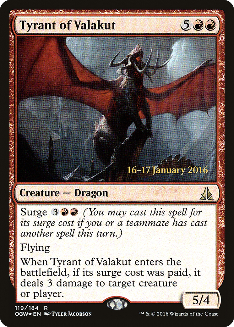 Tyrant of Valakut (119) Foil - Oath of the Gatewatch Promos