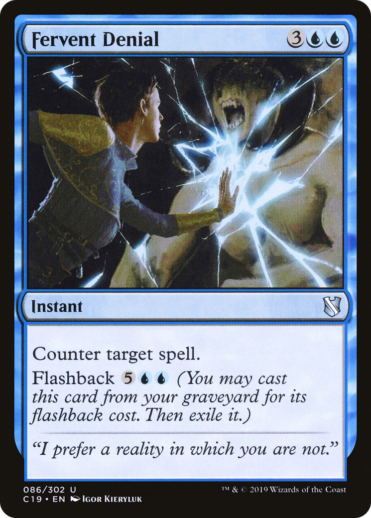 Fervent Denial (086) - Commander 2019