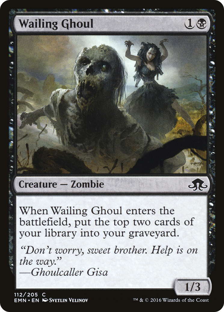 Wailing Ghoul (112) - Eldritch Moon