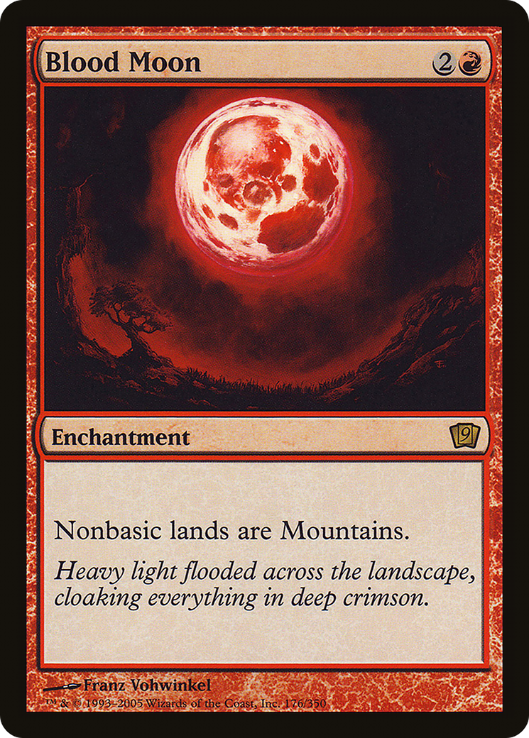 Blood Moon (176) - Ninth Edition