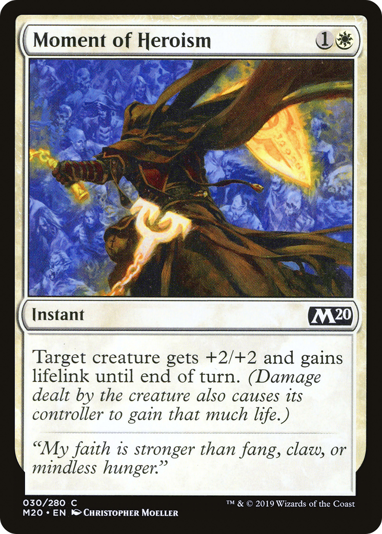 Moment of Heroism (030) - Core Set 2020