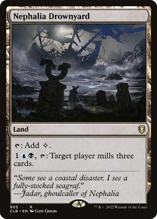 Nephalia Drownyard [Commander Legends: Battle for Baldur's Gate]