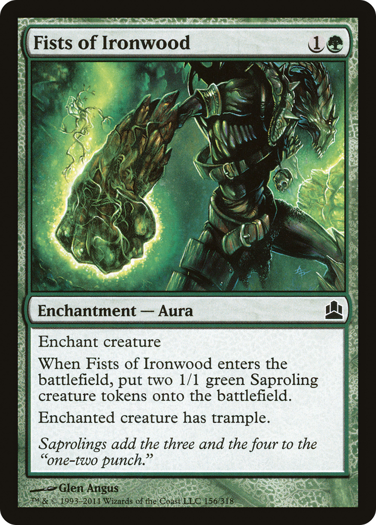Fists of Ironwood (156) - Commander 2011