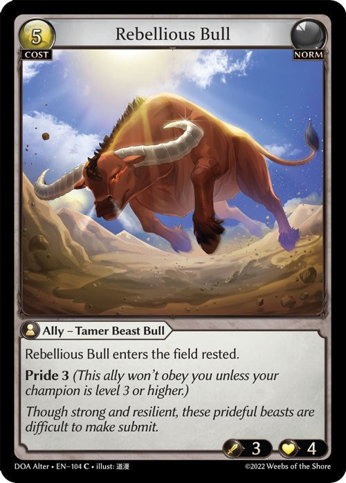 Rebellious Bull (104) [Dawn of Ashes: Alter Edition] Foil