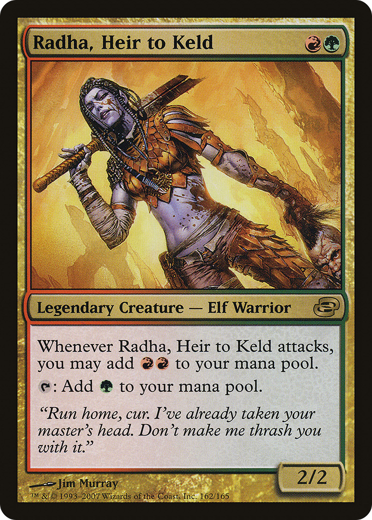 Radha, Heir to Keld (162) - Planar Chaos