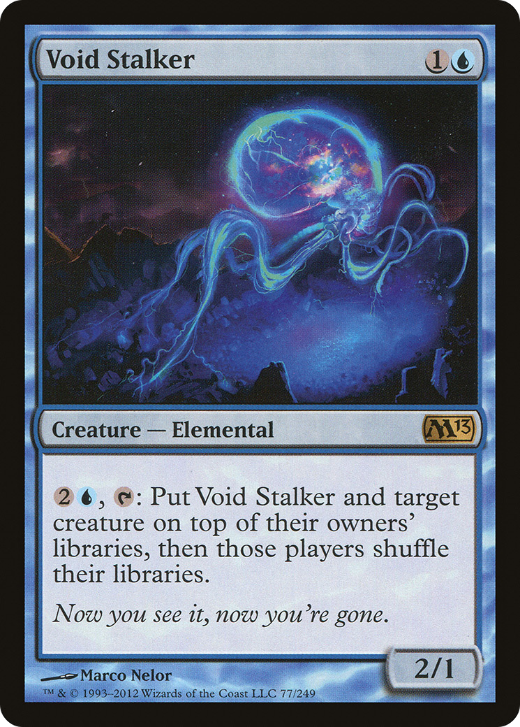 Void Stalker (077) - Magic 2013