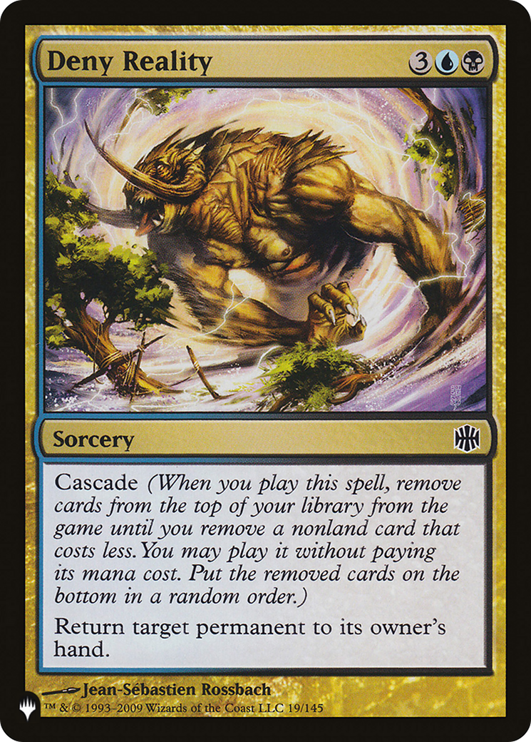Deny Reality (ARB-19) - The List