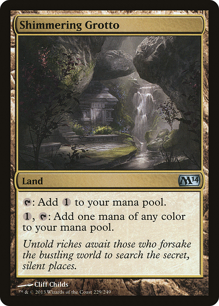 Shimmering Grotto (229) - Magic 2014