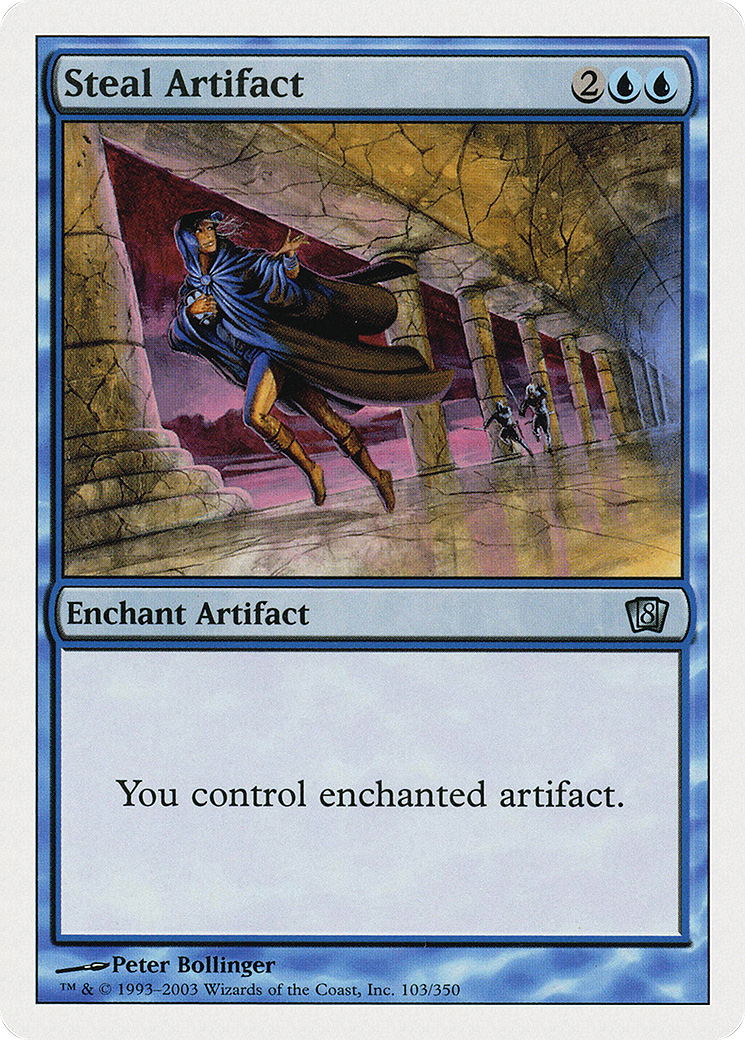 Steal Artifact (103) Foil - Eighth Edition