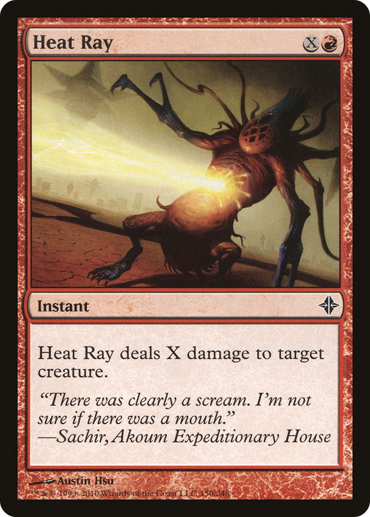 Heat Ray (150) - Rise of the Eldrazi