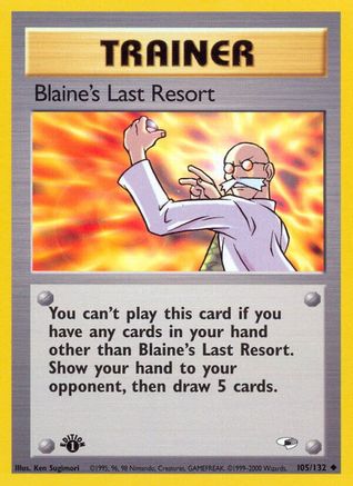 Blaine's Last Resort (105/132) [Gym Heroes Unlimited] | Silver Goblin