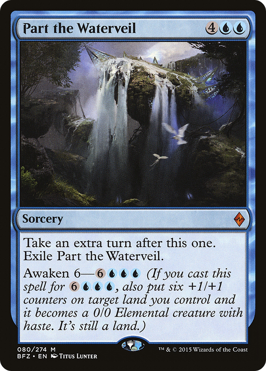 Part the Waterveil (080) - Battle for Zendikar