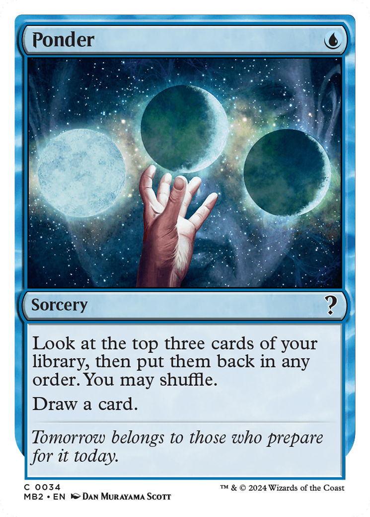 Ponder (White Border) (034) - Mystery Booster 2