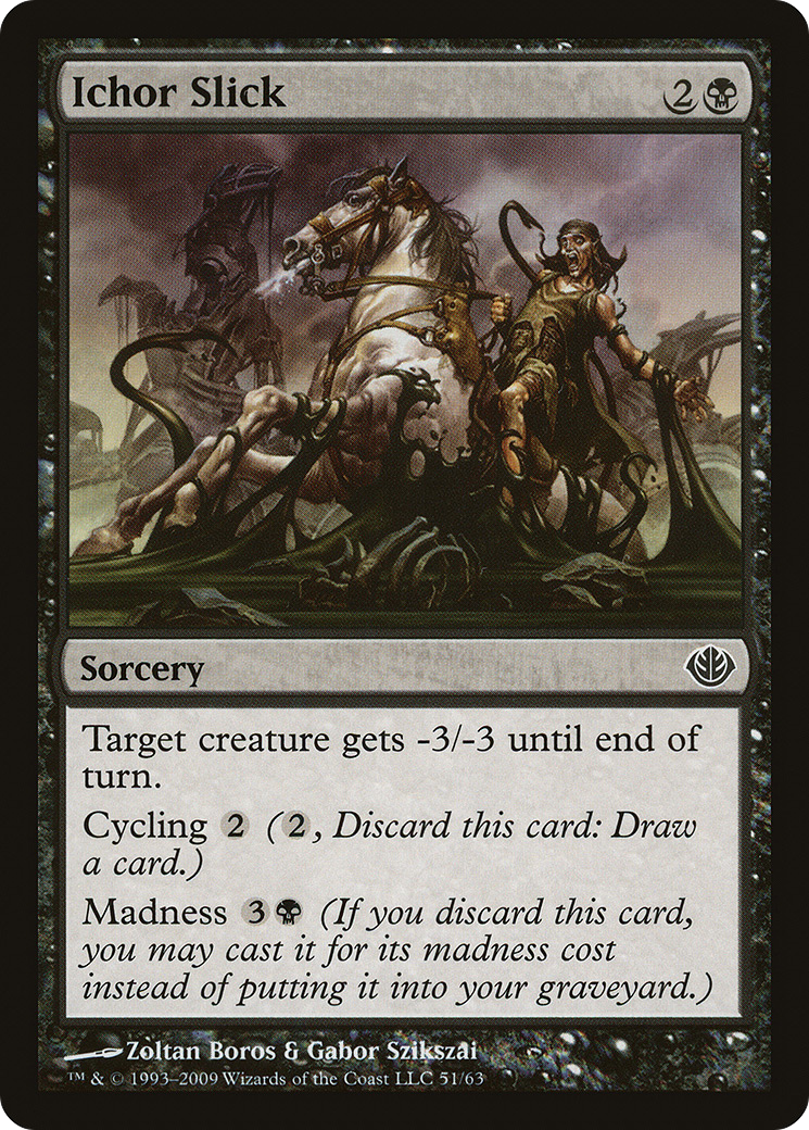 Ichor Slick (051) - Duel Decks: Garruk vs. Liliana
