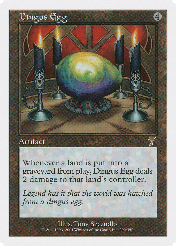 Dingus Egg (292) - Seventh Edition
