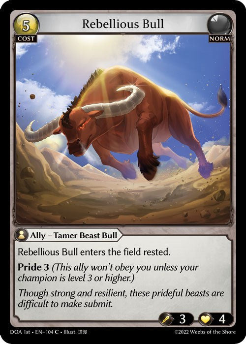 Rebellious Bull (104) [Dawn of Ashes: 1st Edition] Foil