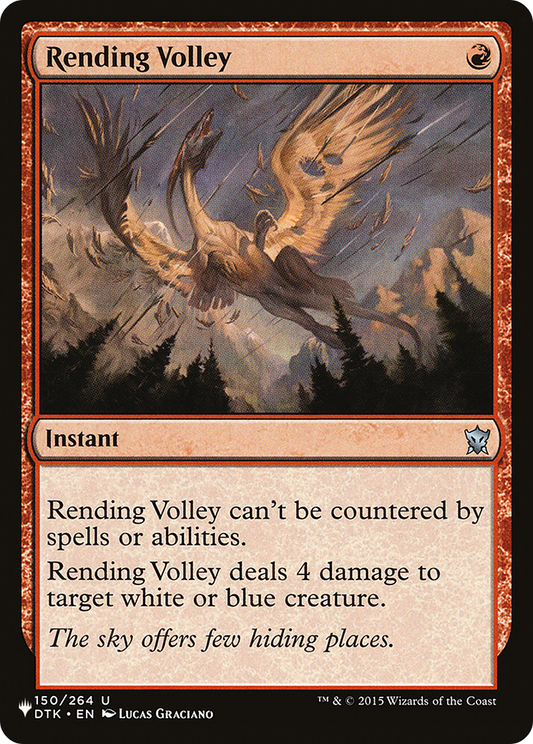 Rending Volley (DTK-150) - The List