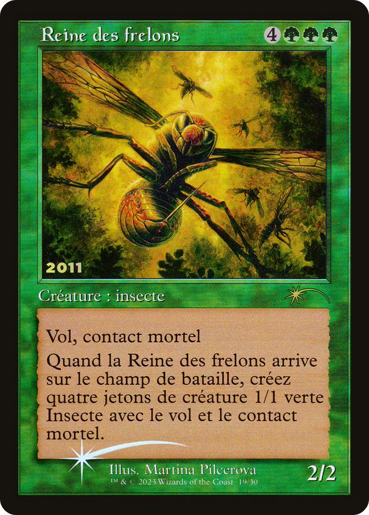 Hornet Queen (FR Exclusive) (Retro) (019) Foil - 30th Anniversary Play Promos