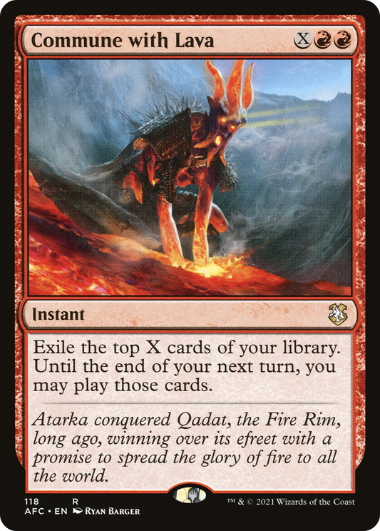 Commune with Lava (118) - Forgotten Realms Commander