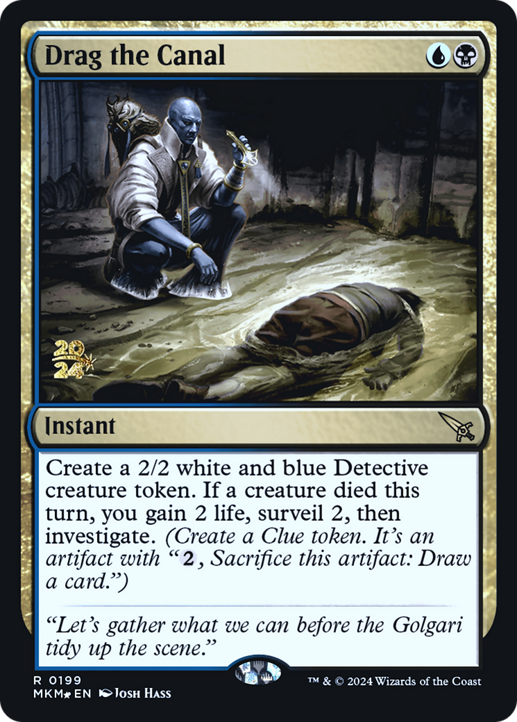 Drag the Canal [Murders at Karlov Manor Prerelease Promos] | Silver Goblin