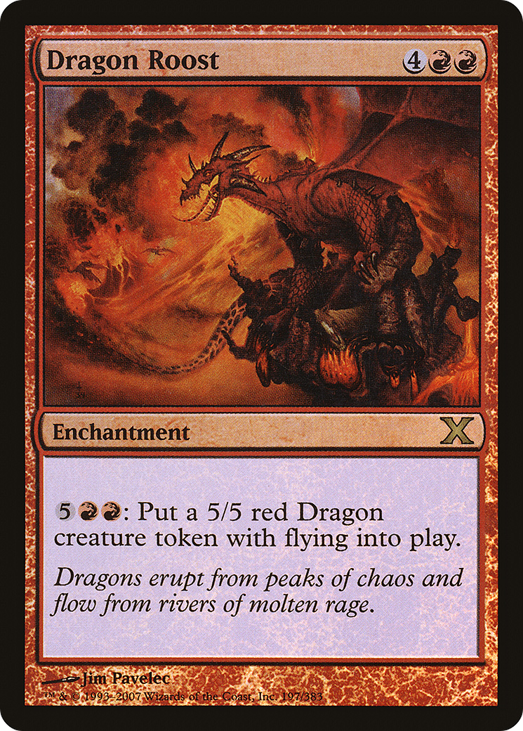 Dragon Roost (197) Foil - Tenth Edition