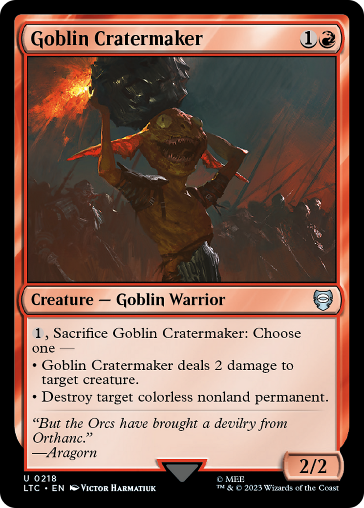 Goblin Cratermaker (218) - Tales of Middle-earth Commander