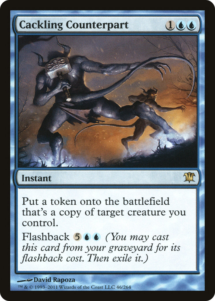 Cackling Counterpart [Innistrad] Foil