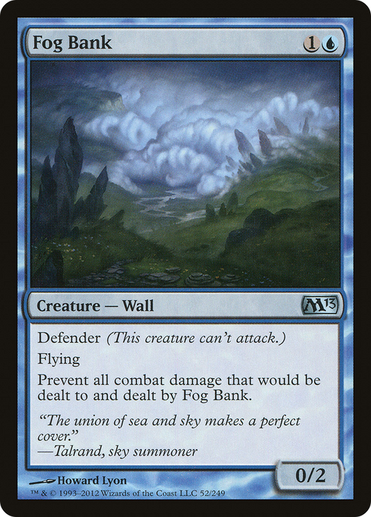 Fog Bank (052) - Magic 2013