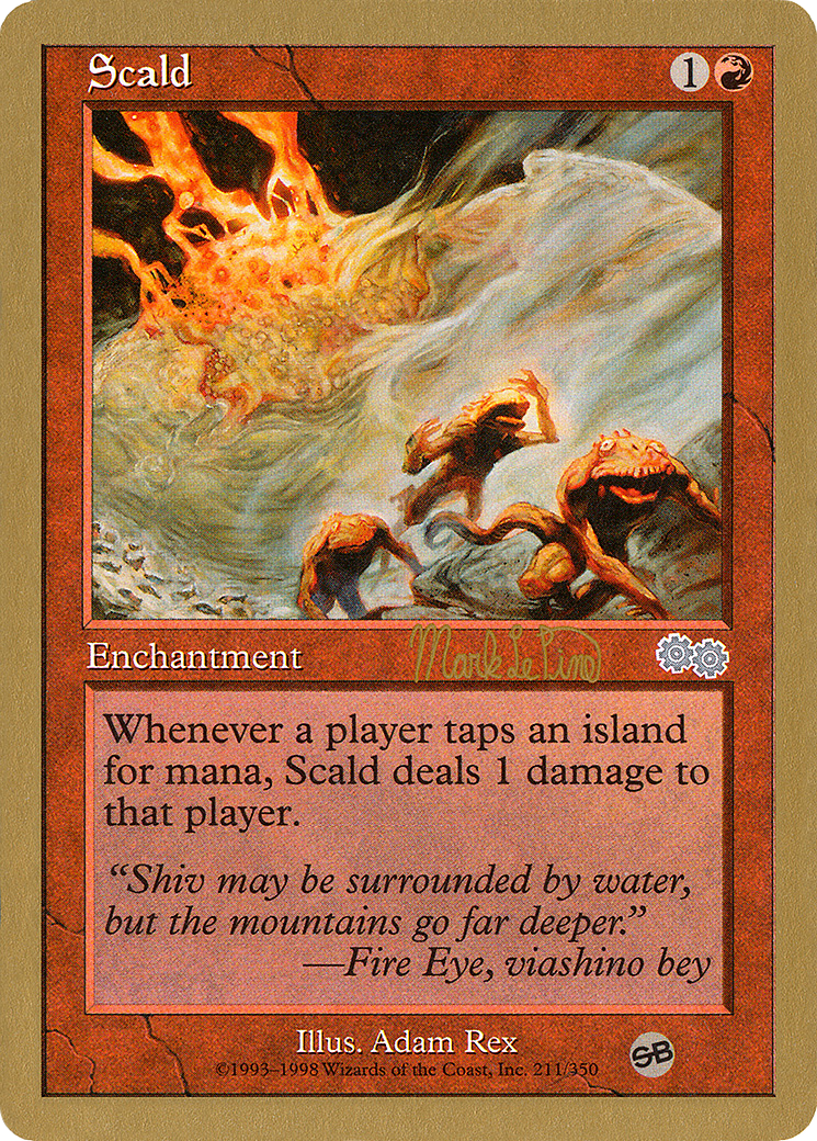 Scald - 1999 Mark Le Pine (USG) (SB) (Retro) - World Championship Decks 1999