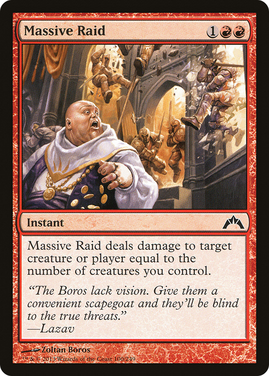 Massive Raid (100) - Gatecrash