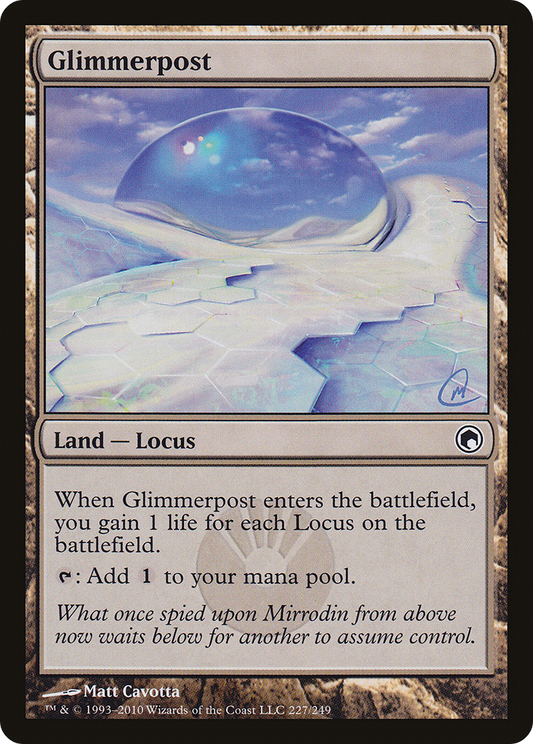 Glimmerpost (227) - Scars of Mirrodin