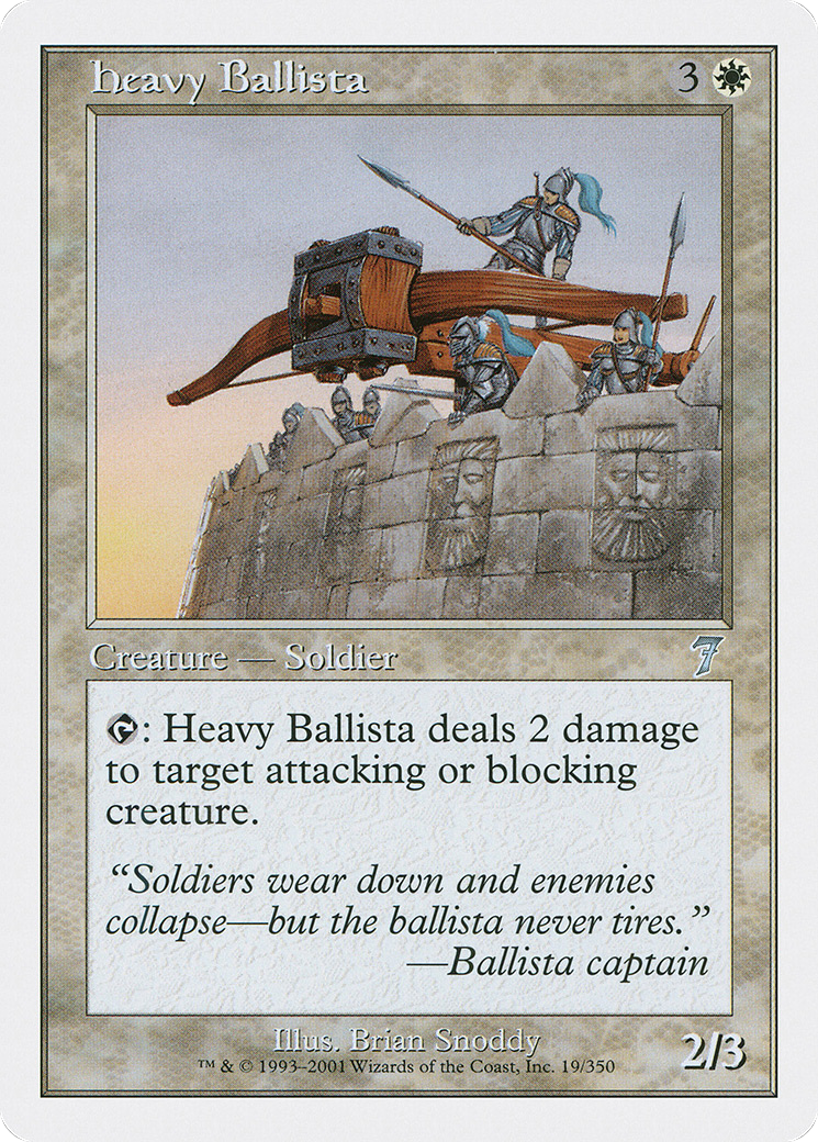 Heavy Ballista (019) - Seventh Edition
