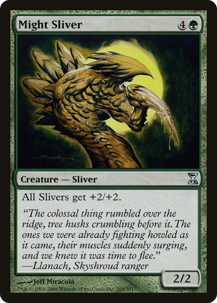 Might Sliver (205) - Time Spiral