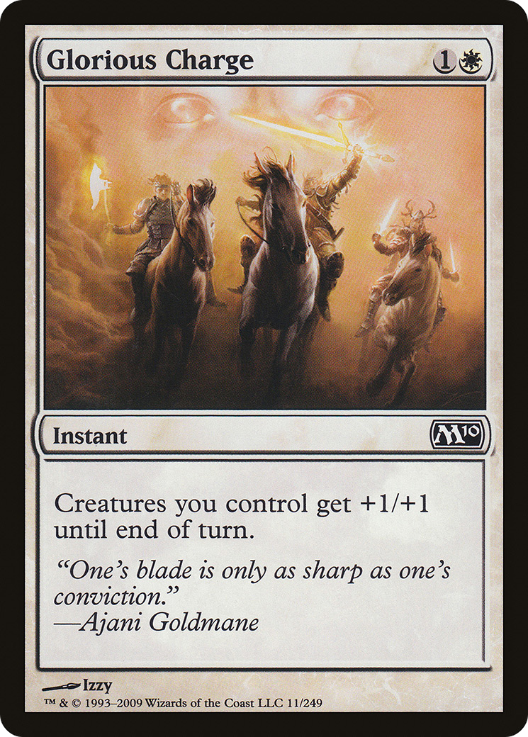 Glorious Charge (011) Foil - Magic 2010