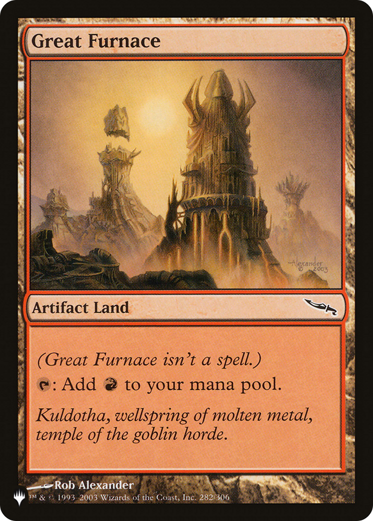 Great Furnace (MRD) [The List] | Silver Goblin