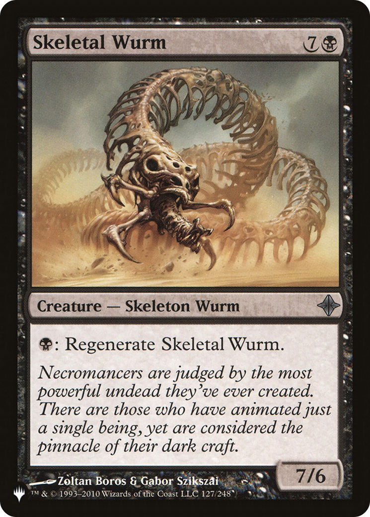 Skeletal Wurm (ROE-127) - The List