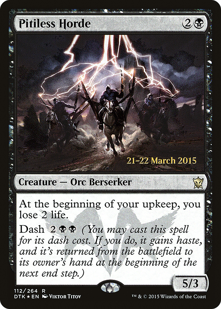 Pitiless Horde [Dragons of Tarkir Prerelease Promos] | Silver Goblin