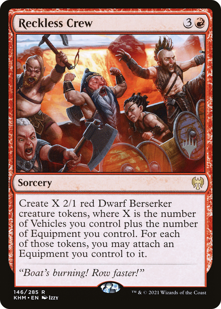Reckless Crew (146) - Kaldheim Promos