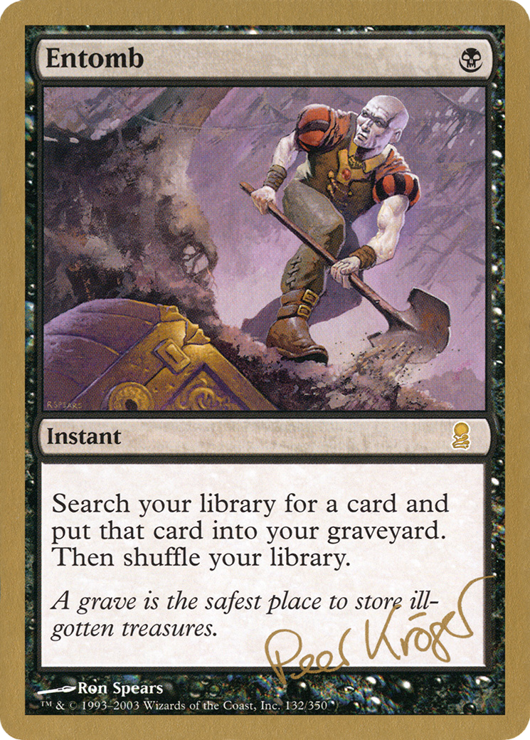 Entomb - 2003 Peer Kroger (ODY) - World Championship Decks 2003