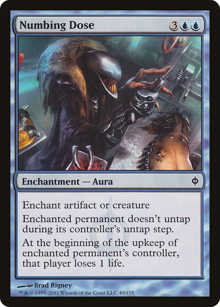 Numbing Dose (040) - New Phyrexia