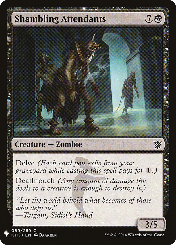 Shambling Attendants (KTK-89) - The List
