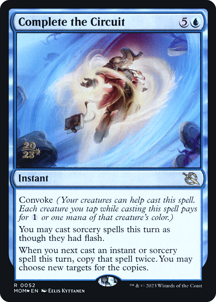 Complete the Circuit (52s) Foil - March of the Machine Promos