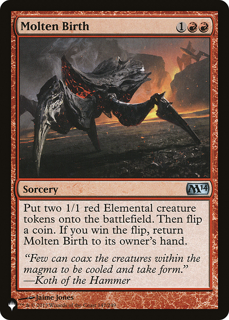 Molten Birth (M14-147) - The List