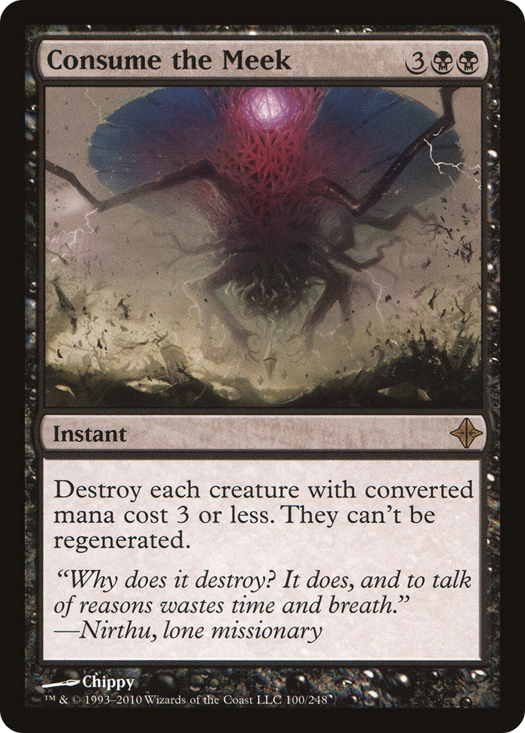 Consume the Meek (100) Foil - Rise of the Eldrazi