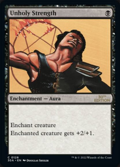 Unholy Strength (128) - 30th Anniversary Edition