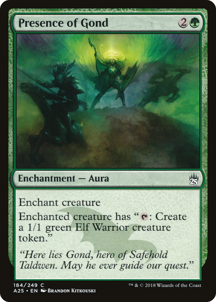 Presence of Gond (184) Foil - Masters 25