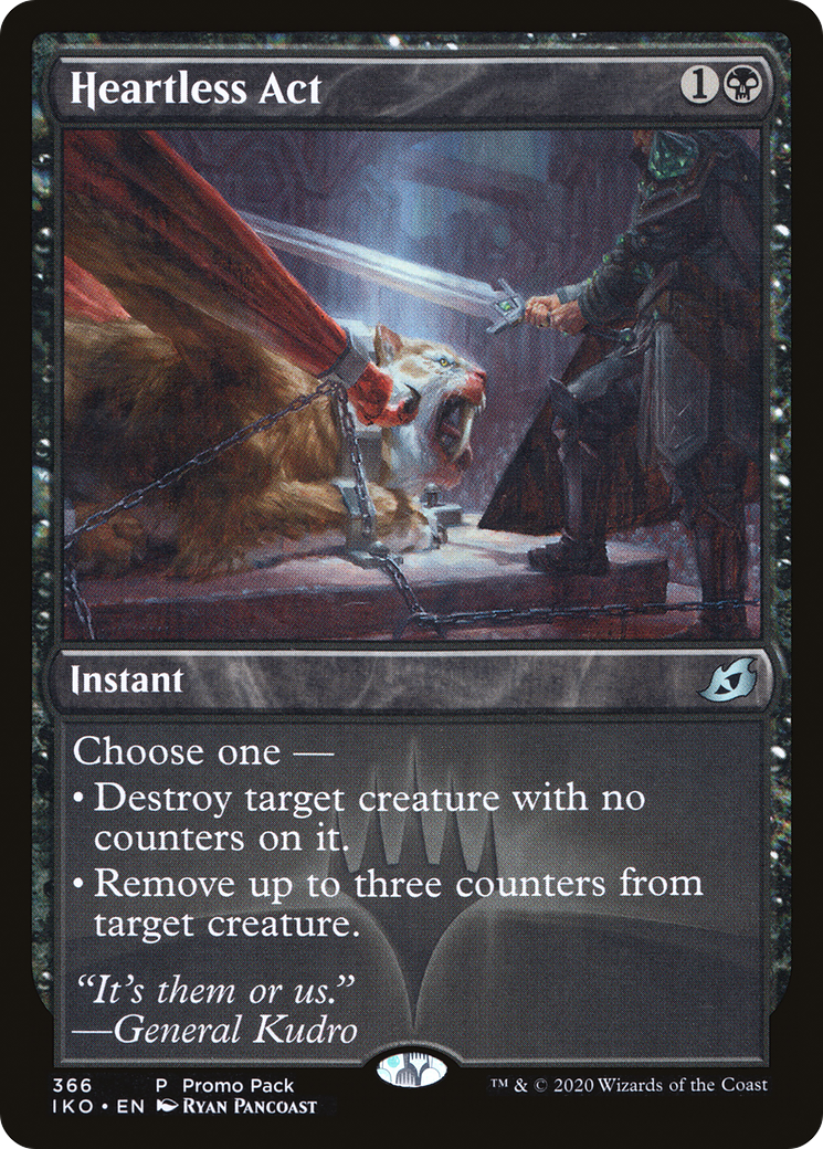 Heartless Act (366) - Ikoria: Lair of Behemoths