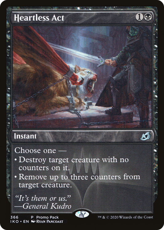 Heartless Act (366) - Ikoria: Lair of Behemoths