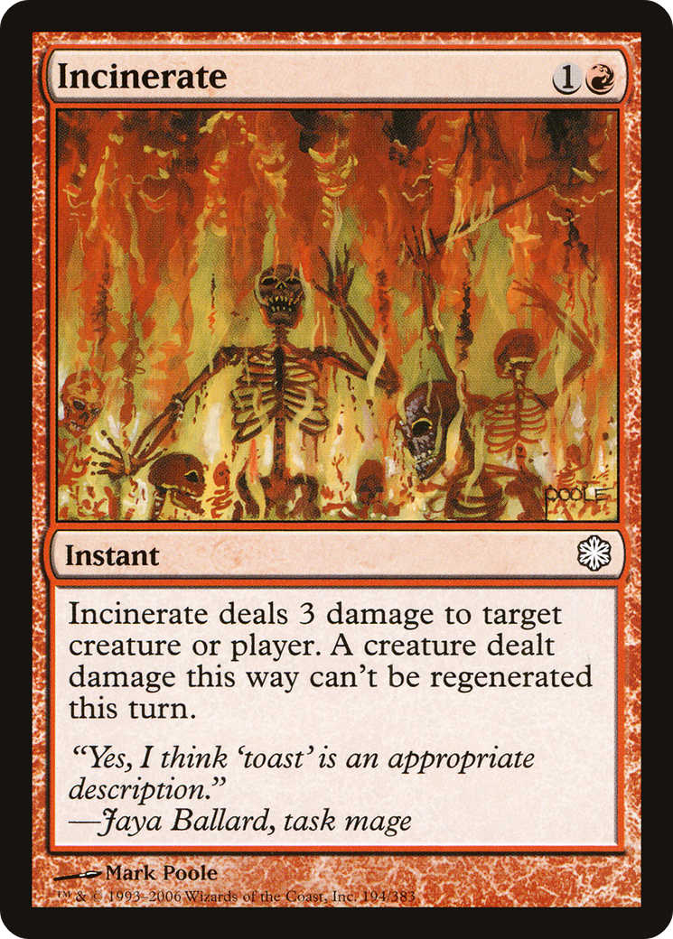 Incinerate (194) - Coldsnap Theme Decks