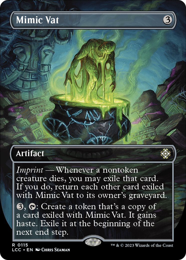 Mimic Vat (Borderless) (115) - The Lost Caverns of Ixalan Commander